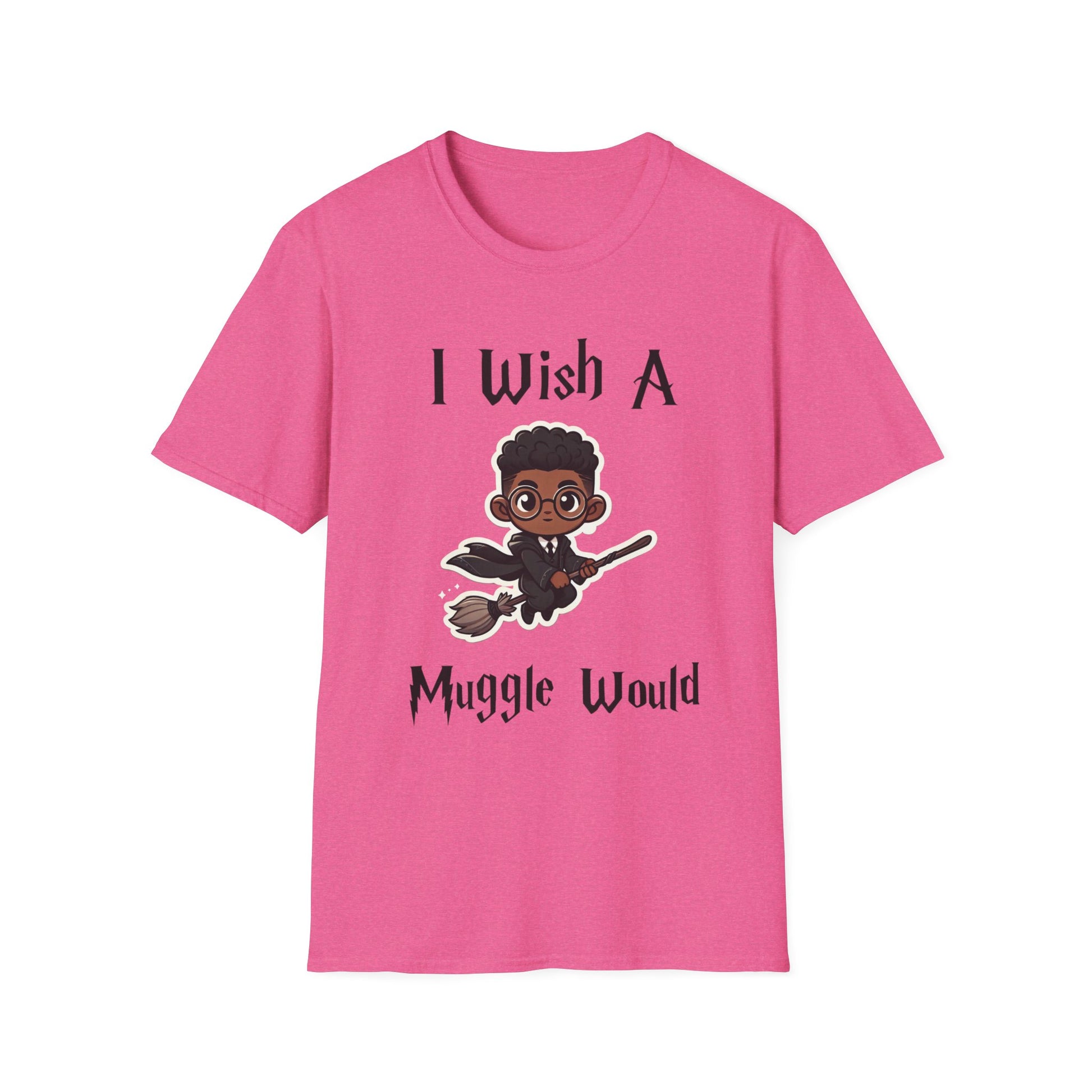 I Wish A Muggle Would Harry Potter Wizarding World T-Shirt Tee Unisex Shirt Soft