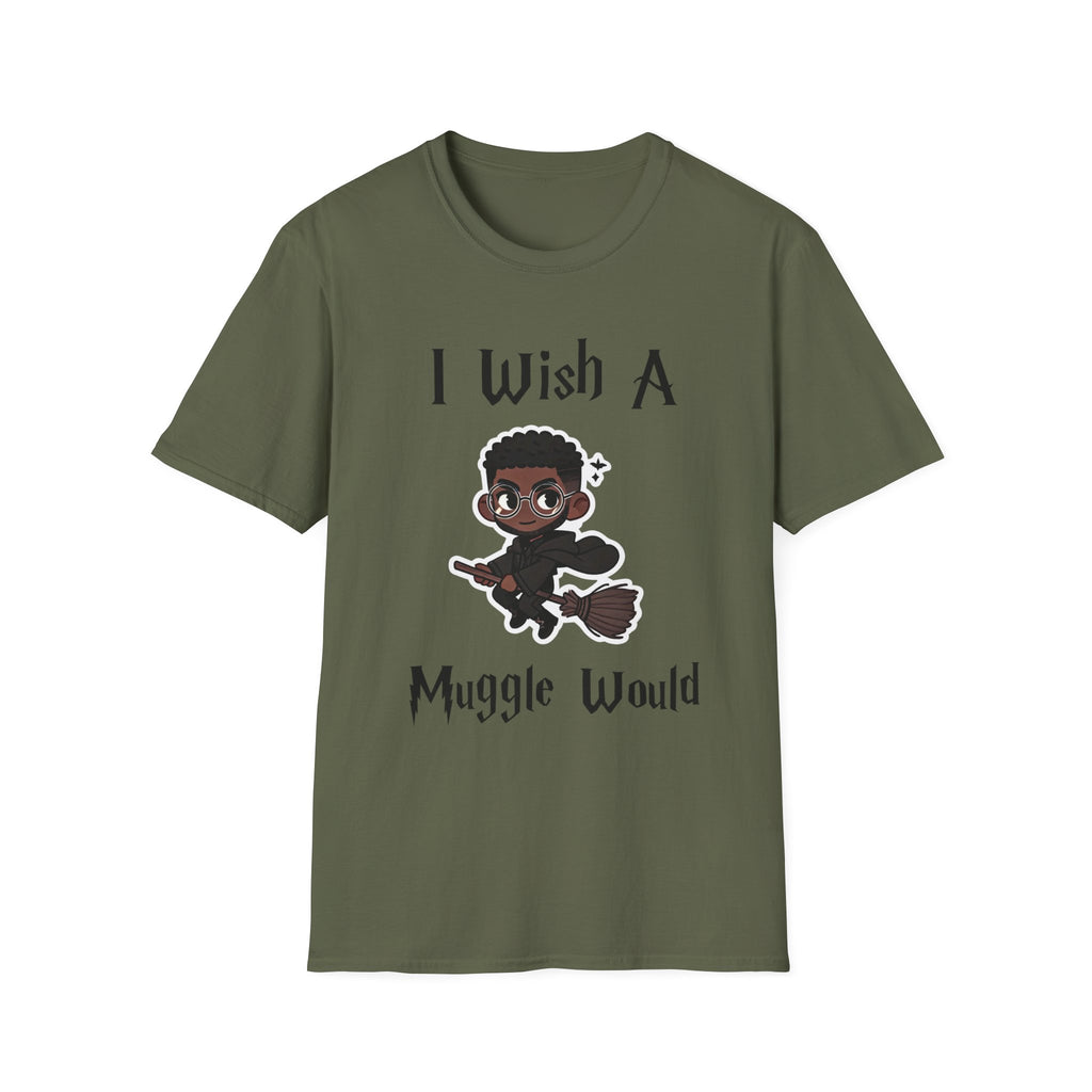 I Wish A Muggle Would Harry Potter Wizarding World T-Shirt Tee Unisex Shirt Soft