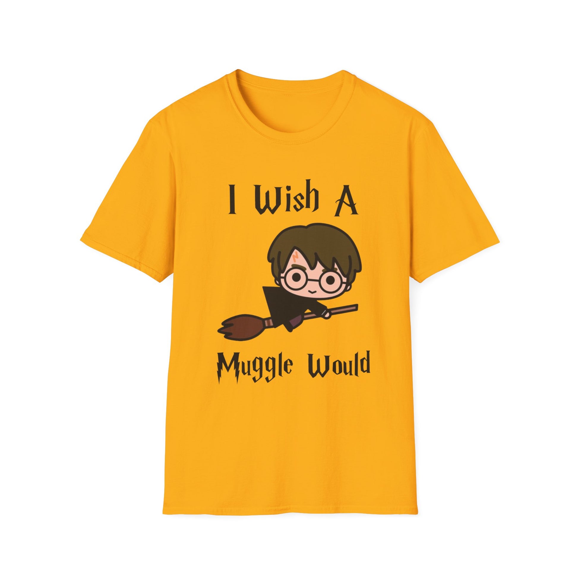 I Wish A Muggle Would Harry Potter Wizarding World T-Shirt Tee Unisex Shirt Soft