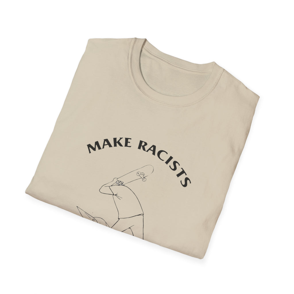 Make Racists Afraid Again Anti-Racism Tee Unisex Graphic Shirt Activist Clothing