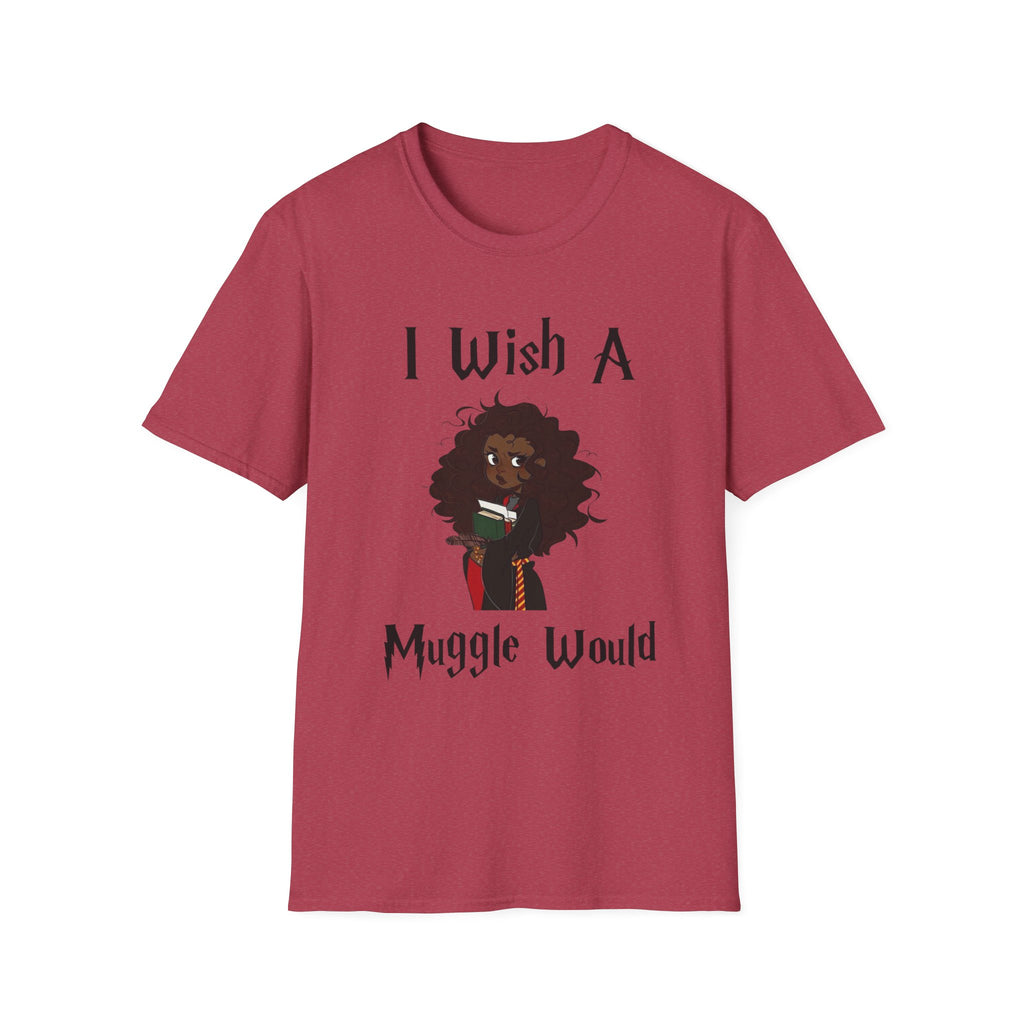I Wish A Muggle Would Harry Potter Wizarding World T-Shirt Tee Unisex Shirt Soft