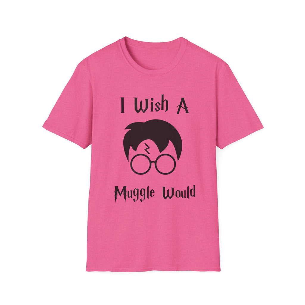 I Wish A Muggle Would Harry Potter Wizarding World T-Shirt Tee Unisex Shirt Soft