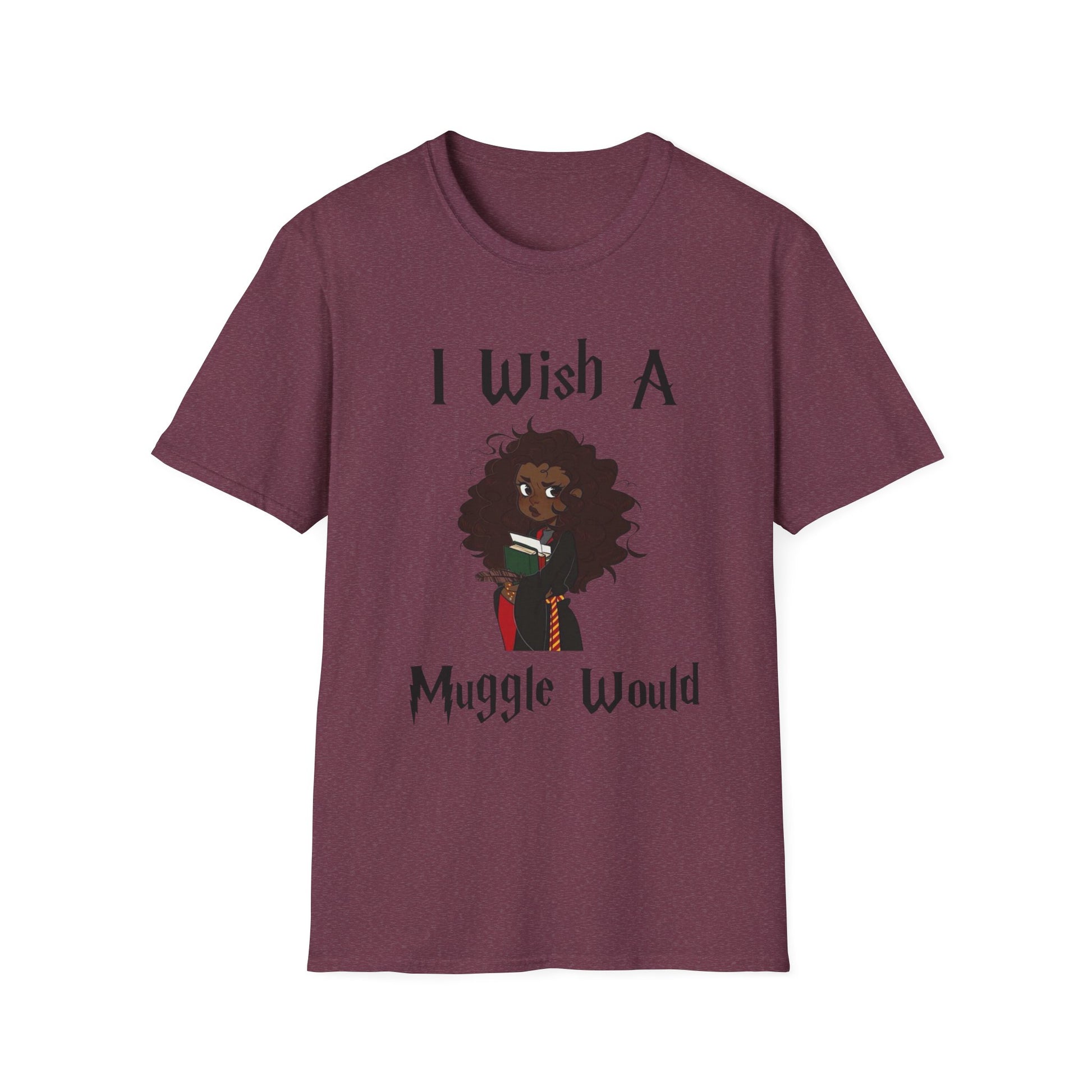 I Wish A Muggle Would Harry Potter Wizarding World T-Shirt Tee Unisex Shirt Soft