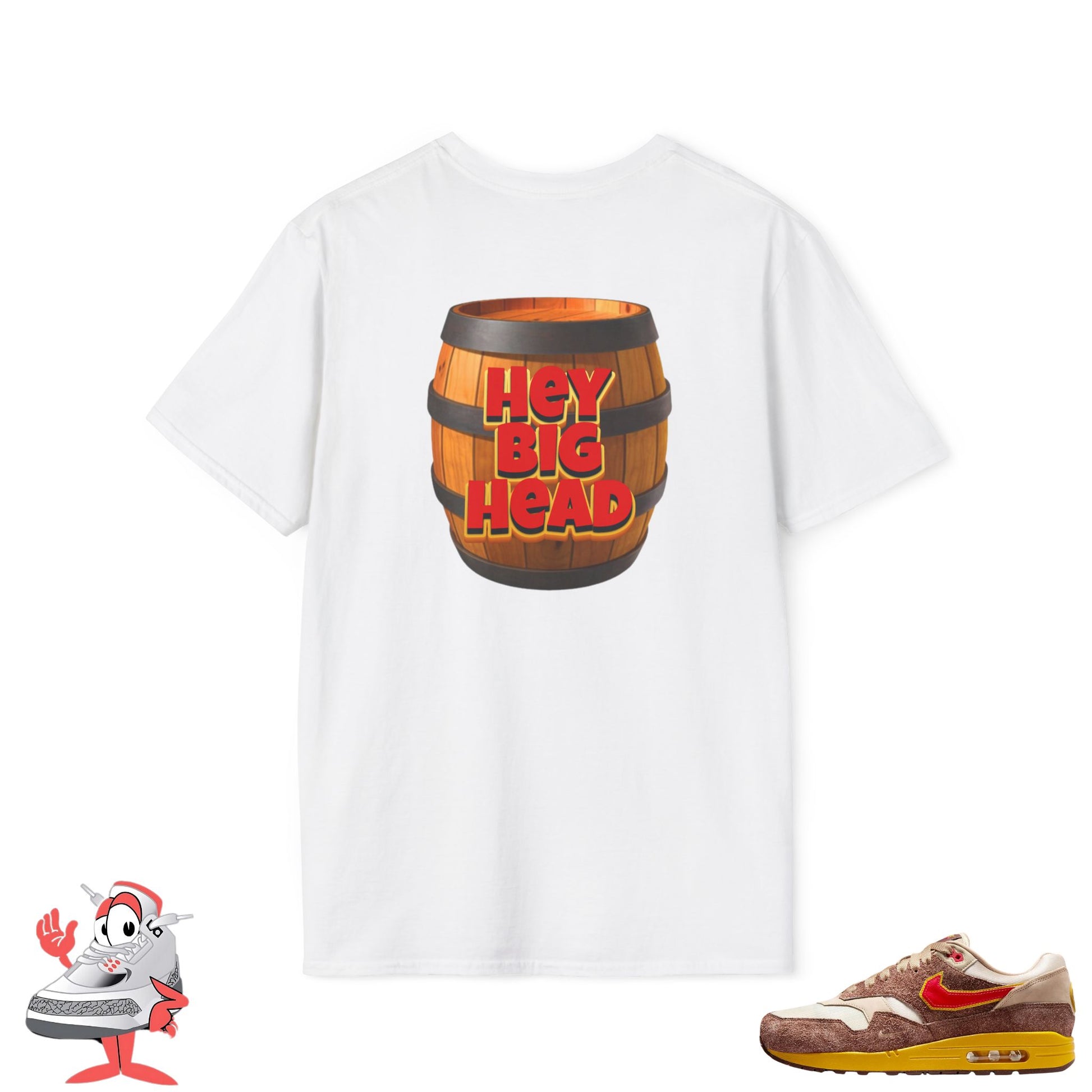 Matching Shirt for Nike Air Max 1 Big Head Origin Hey Big Head Barrel T-Shirt