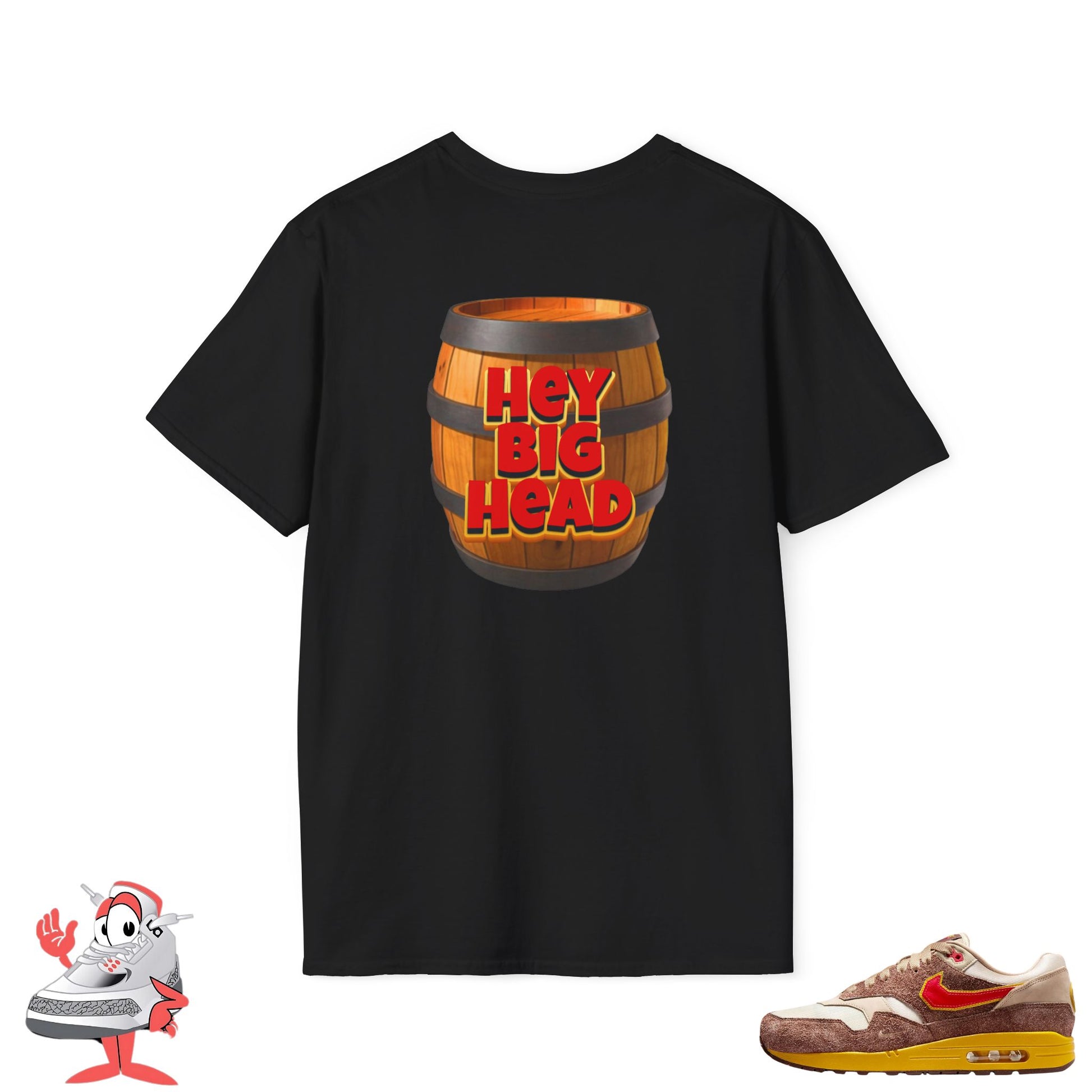 Matching Shirt for Nike Air Max 1 Big Head Origin Hey Big Head Barrel T-Shirt
