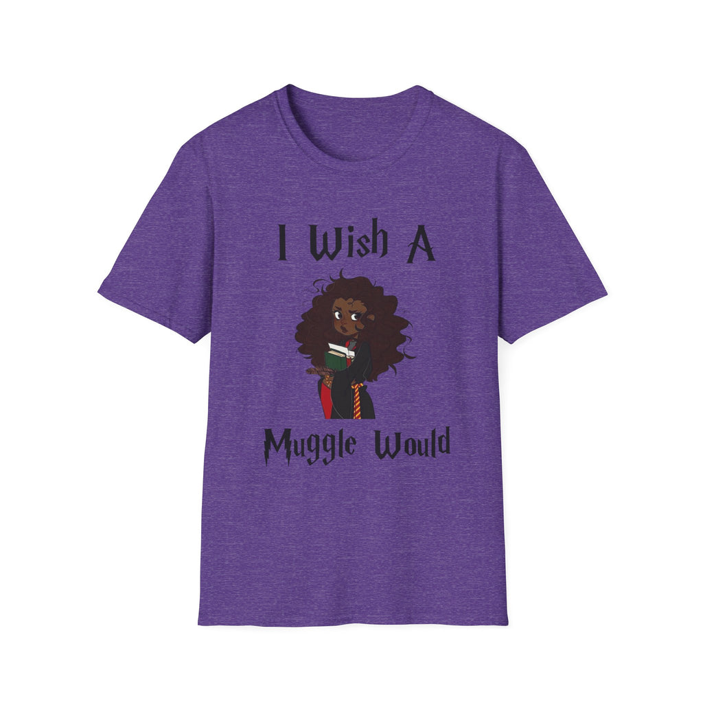 I Wish A Muggle Would Harry Potter Wizarding World T-Shirt Tee Unisex Shirt Soft