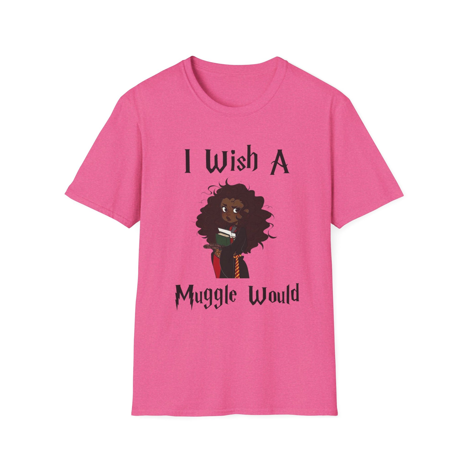 I Wish A Muggle Would Harry Potter Wizarding World T-Shirt Tee Unisex Shirt Soft