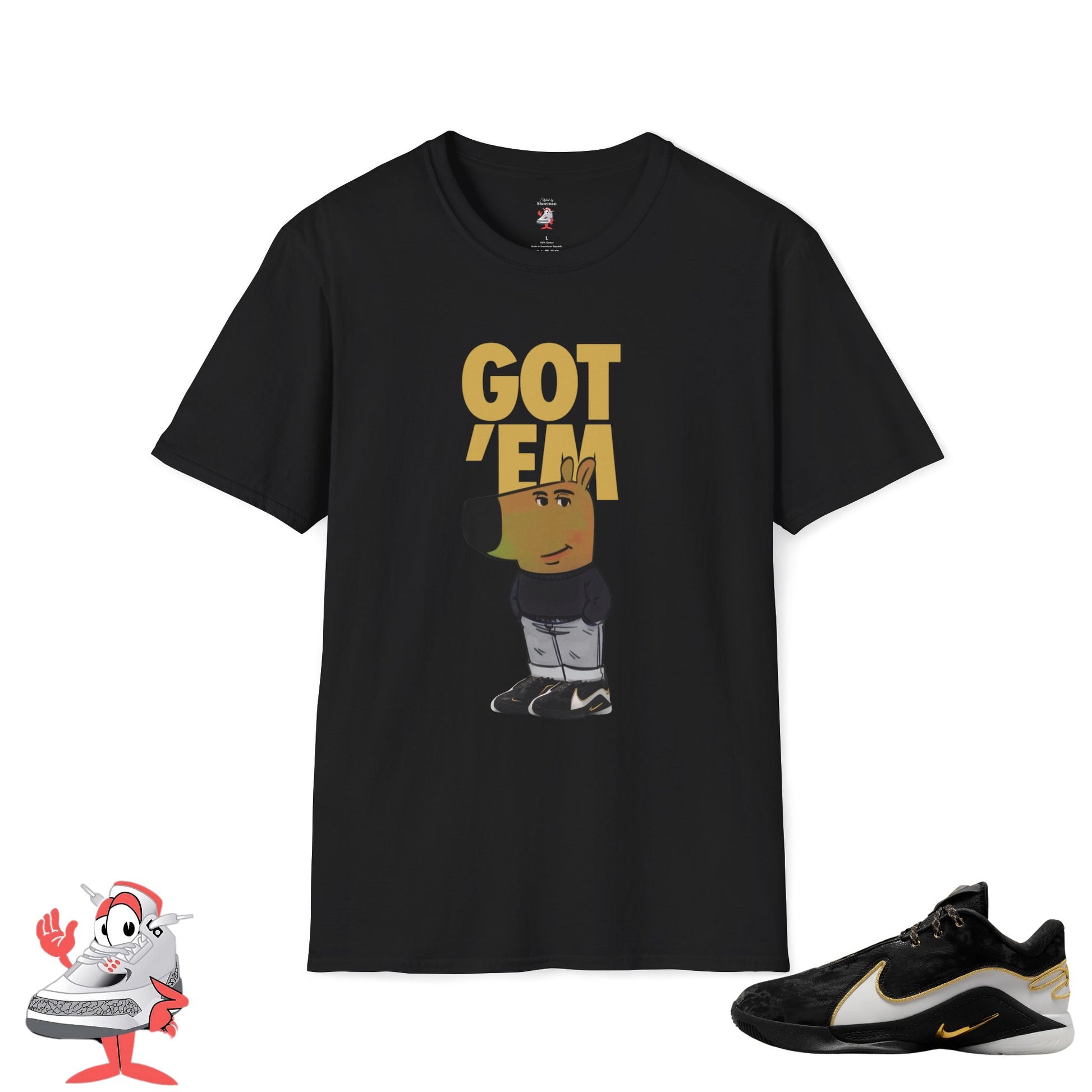 Lebron 22 Mogul Black Gold Matching Shirt Unisex T-Shirt Chill Guy Got Em Shoe