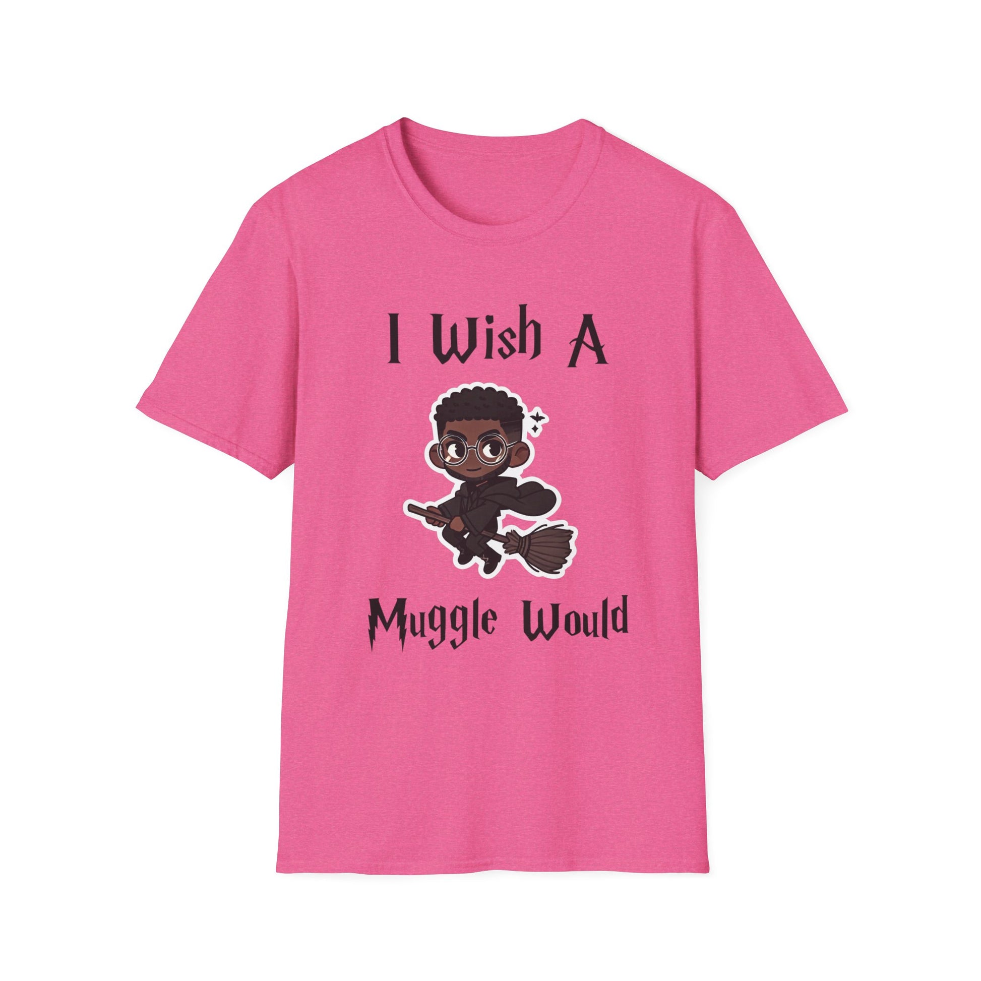 I Wish A Muggle Would Harry Potter Wizarding World T-Shirt Tee Unisex Shirt Soft