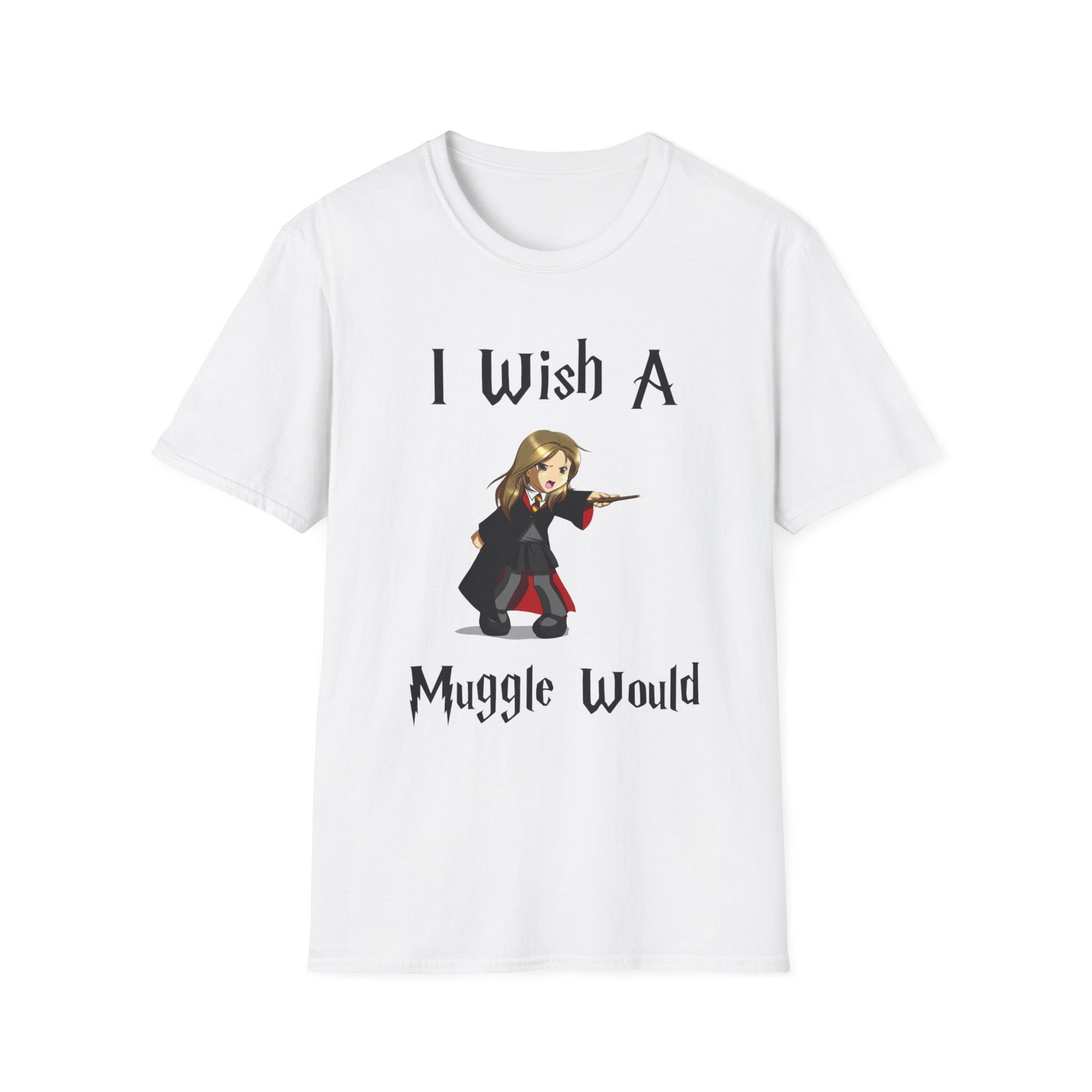I Wish A Muggle Would Harry Potter Wizarding World T-Shirt Tee Unisex Shirt Soft