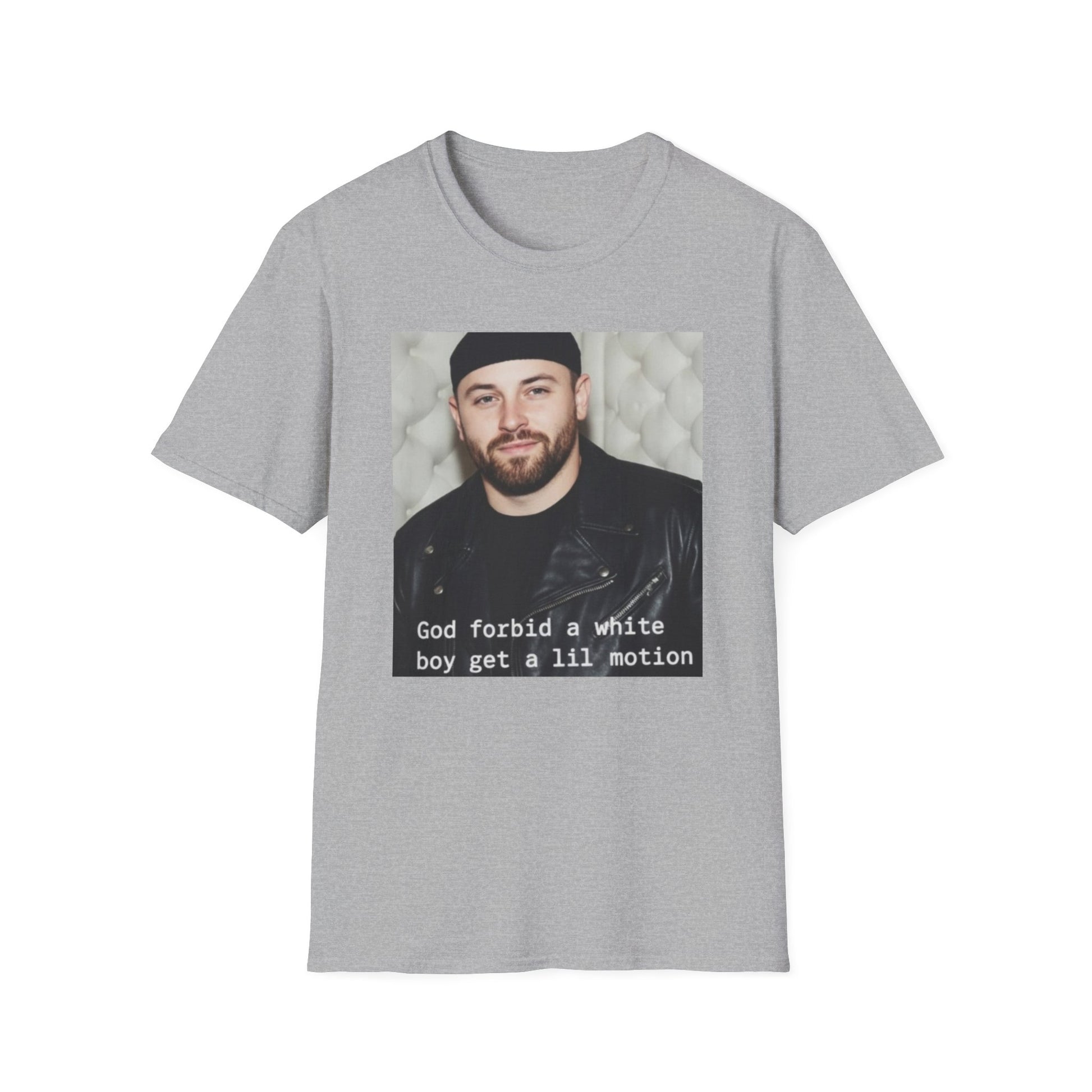 Baker Mayfield God Forbid A White Boy Get A Lil Motion Funny Meme T-Shirt Bucs