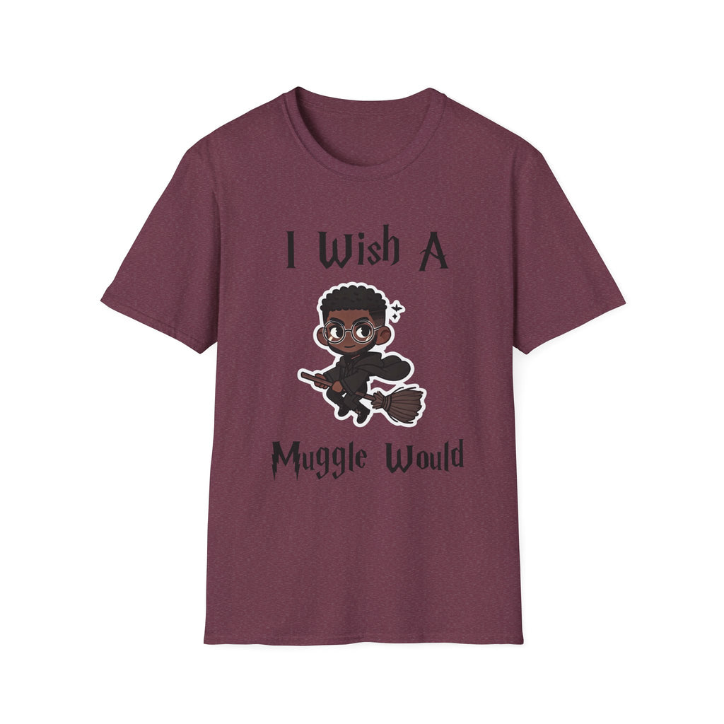 I Wish A Muggle Would Harry Potter Wizarding World T-Shirt Tee Unisex Shirt Soft