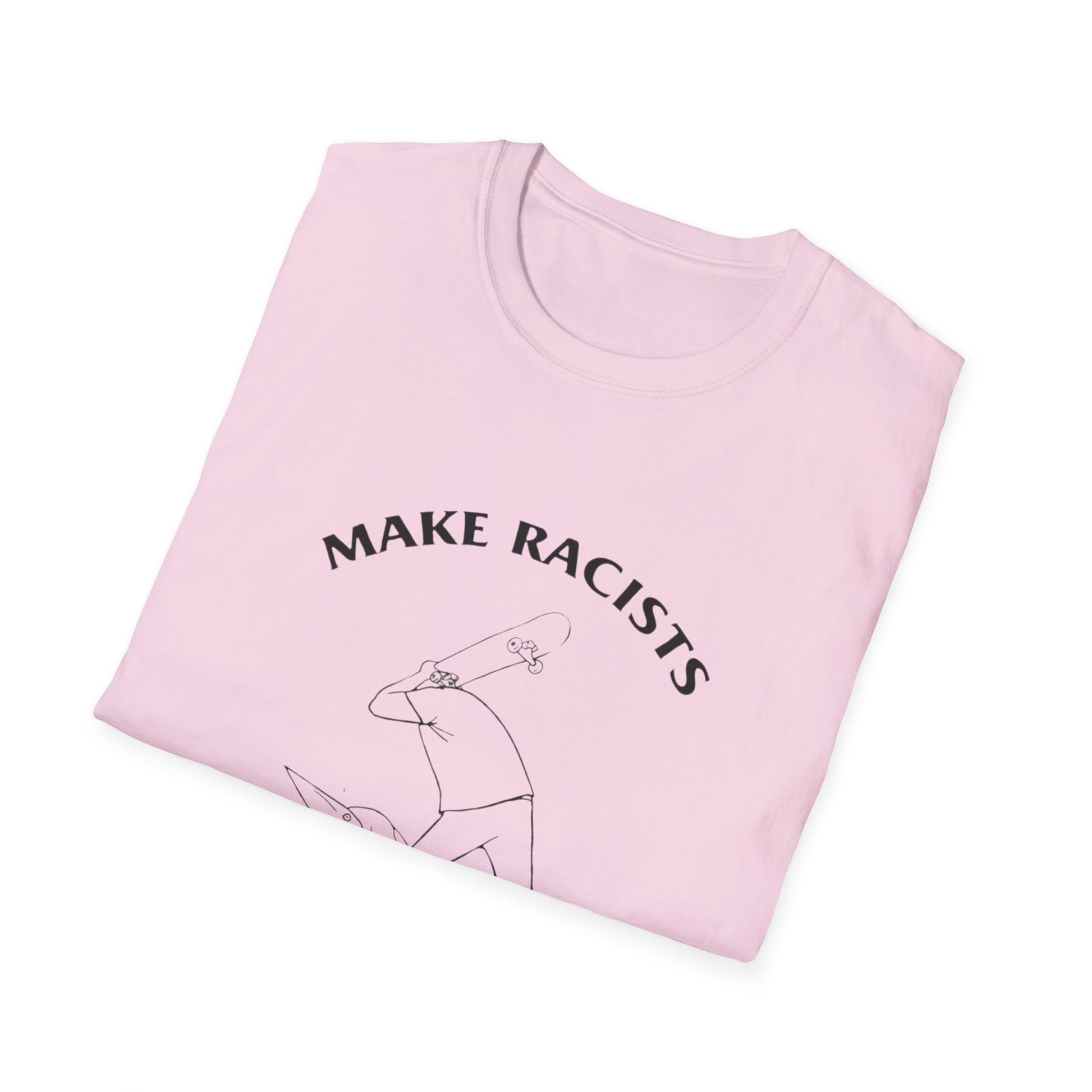 Make Racists Afraid Again Anti-Racism Tee Unisex Graphic Shirt Activist Clothing
